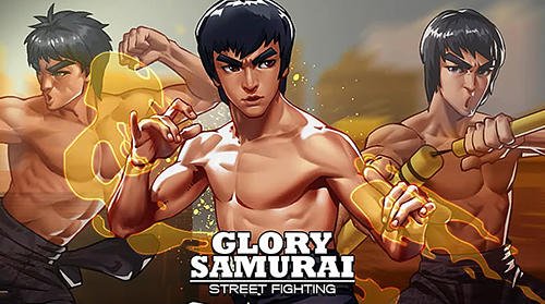 download Glory samurai: Street fighting apk